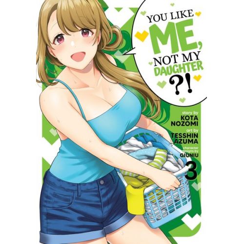 Kota Nozomi - You Like Me, Not My Daughter?! (Manga) Vol. 3