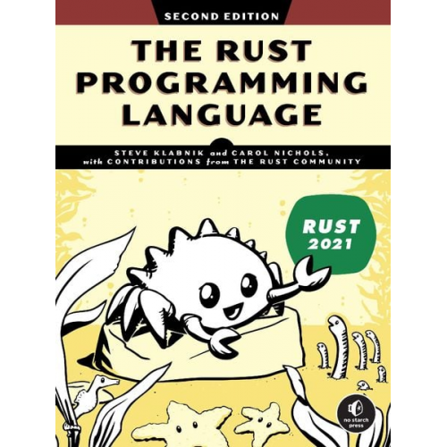 Steve Klabnik Carol Nichols - The Rust Programming Language