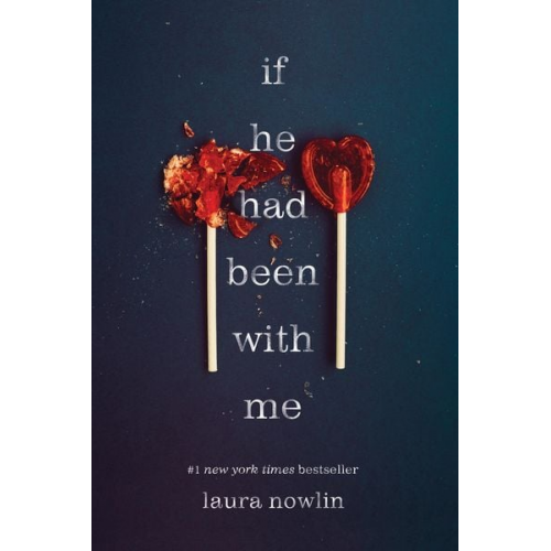 Laura Nowlin - If He Had Been with Me