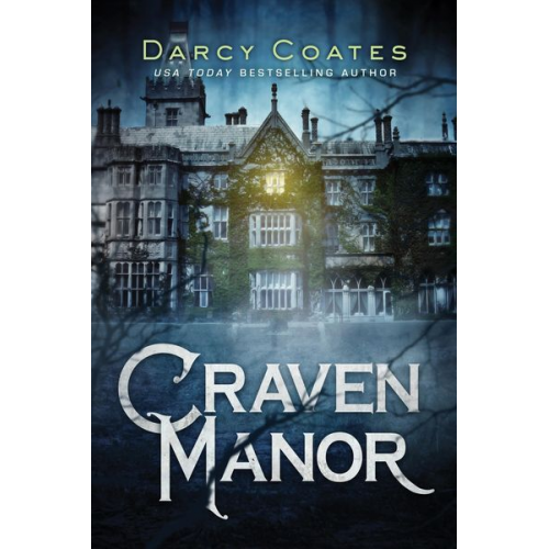 Darcy Coates - Craven Manor