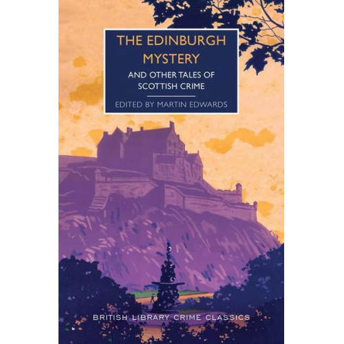 Martin (EDT) Edwards - The Edinburgh Mystery