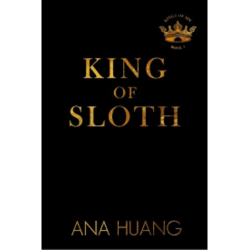 Ana Huang - King of Sloth