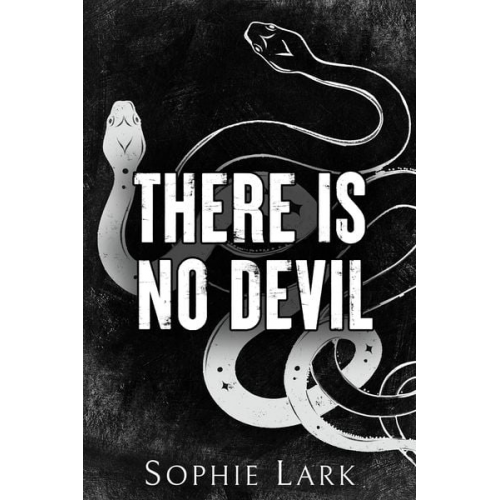 Sophie Lark - There Is No Devil