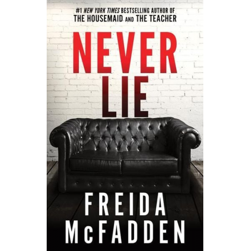 Freida McFadden - Never Lie