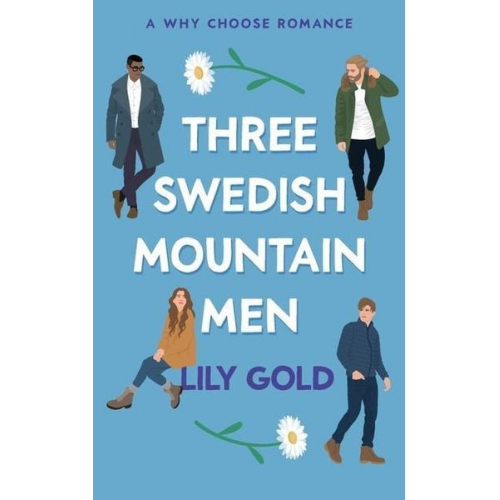 Lily Gold - Three Swedish Mountain Men