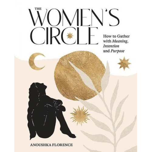 Anoushka Florence - The Women's Circle