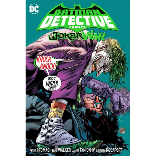 Brad Walker Peter J. Tomasi - Batman: Detective Comics Vol. 5: The Joker War