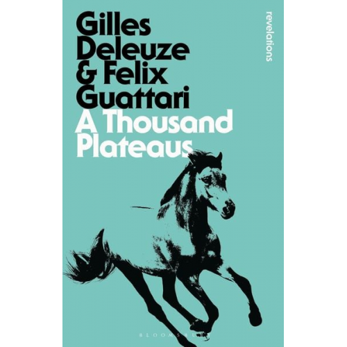 Gilles Deleuze Felix Guattari - A Thousand Plateaus