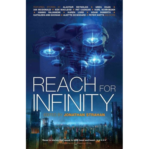 Reynolds Aliette de Bodard Ken MacLeod Karen Lord Pat Cadigan - Reach for Infinity