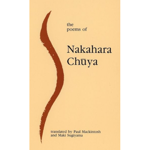 Nakahara Chuya - The Poems of Nakahara Chuya