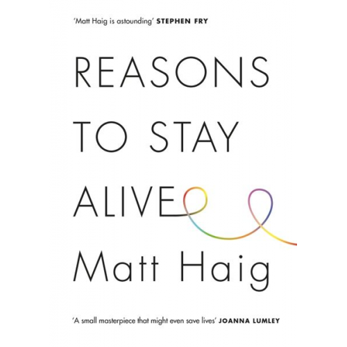 Matt Haig - Reasons to Stay Alive