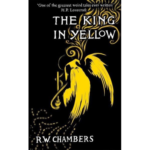 Robert W. Chambers - The King in Yellow