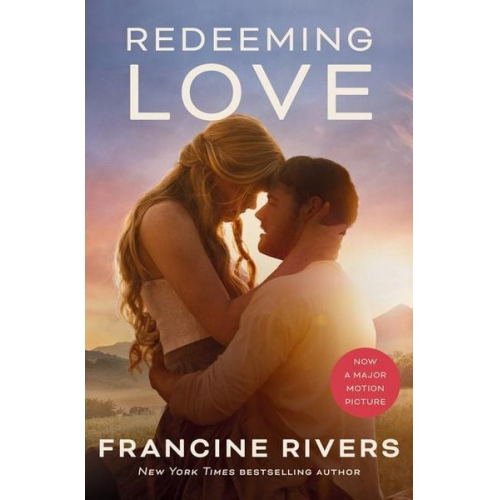 Francine Rivers - Redeeming Love (Movie tie-in)