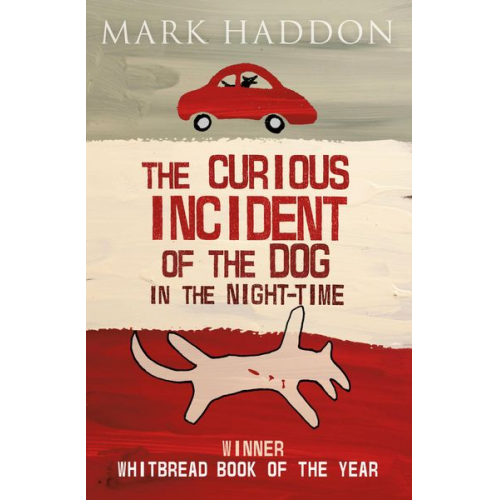 Mark Haddon - The Curious Incident of the Dog In the Night-time