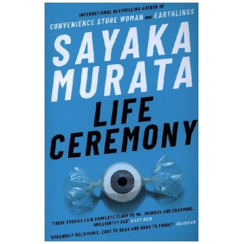 Sayaka Murata - Life Ceremony