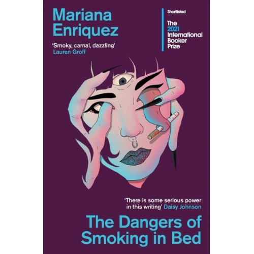 Mariana Enriquez - Dangers of Smoking in Bed