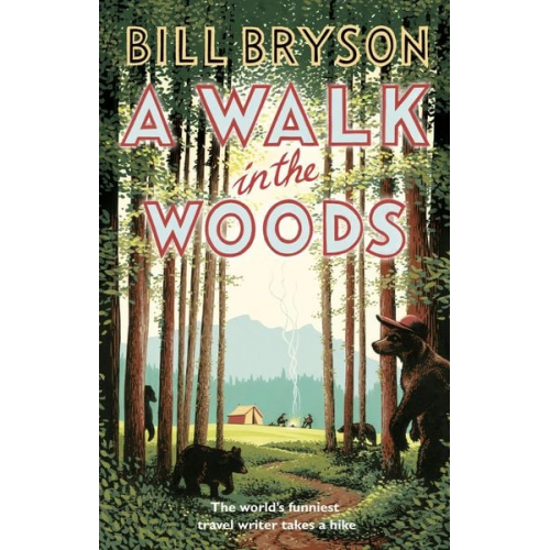 Bill Bryson - A Walk in the Woods