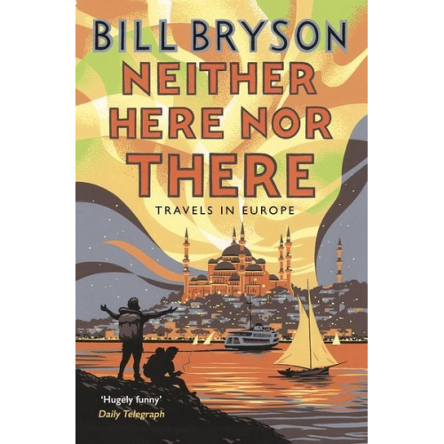 Bill Bryson - Neither Here, Nor There