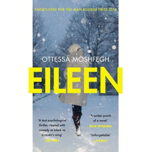 Ottessa Moshfegh - Eileen