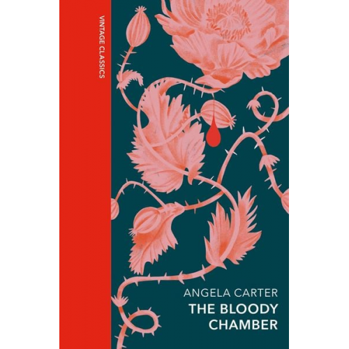 Angela Carter - The Bloody Chamber and Other Stories