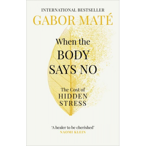 Gabor Maté - When the Body Says No