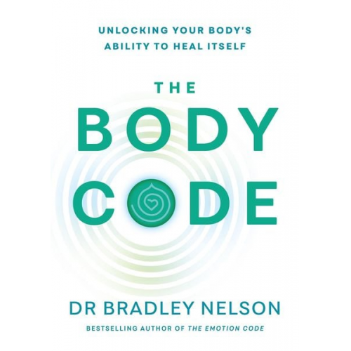 Bradley Nelson - The Body Code