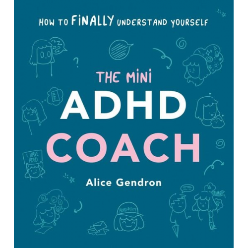 Alice Gendron - The Mini ADHD Coach