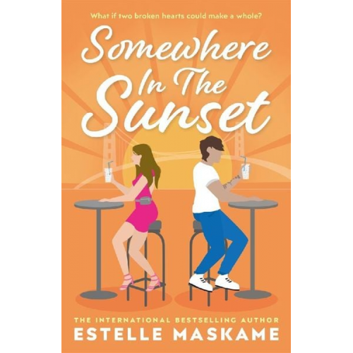 Estelle Maskame - Somewhere in the Sunset