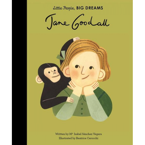 Maria Isabel Sanchez Vegara - Little People, Big Dreams: Jane Goodal