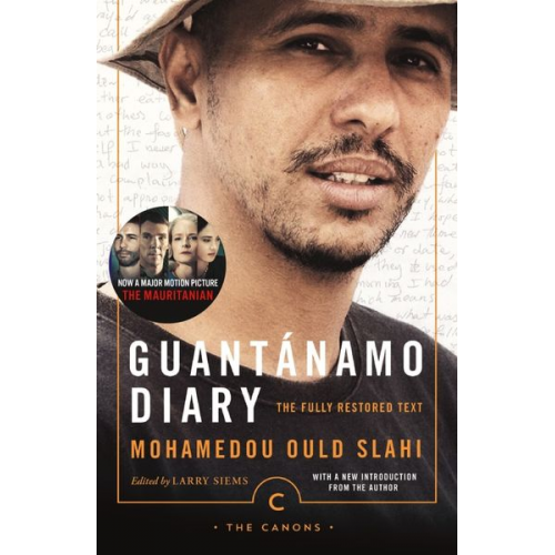 Mohamedou Ould Slahi - Guantanamo Diary