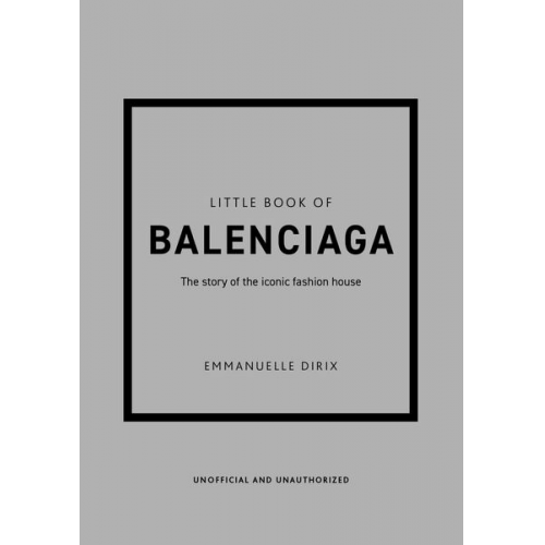 Emmanuelle Dirix - Little Book of Balenciaga