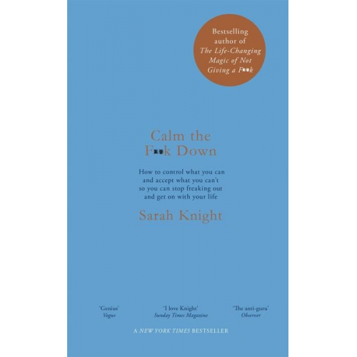 Sarah Knight - Calm the F**k Down