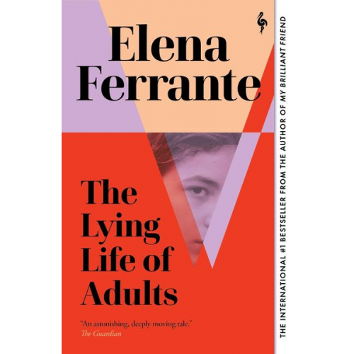 Elena Ferrante - Lying Life of Adults