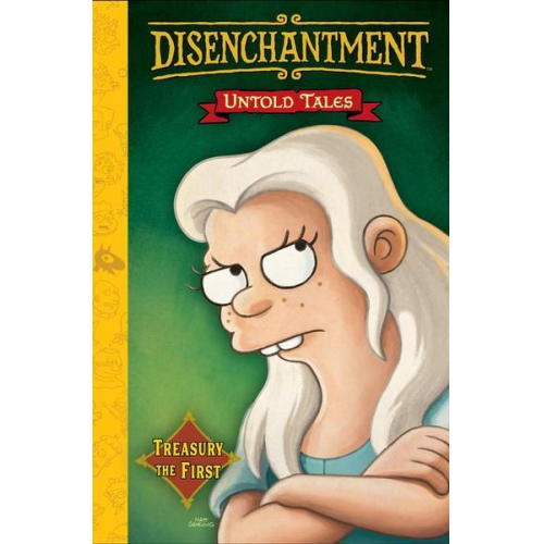 Matt Groening - Disenchantment: Untold Tales Vol.1