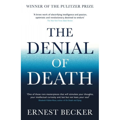 Ernest Becker - The Denial of Death