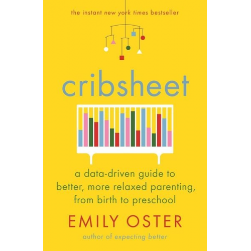 Emily Oster - Cribsheet