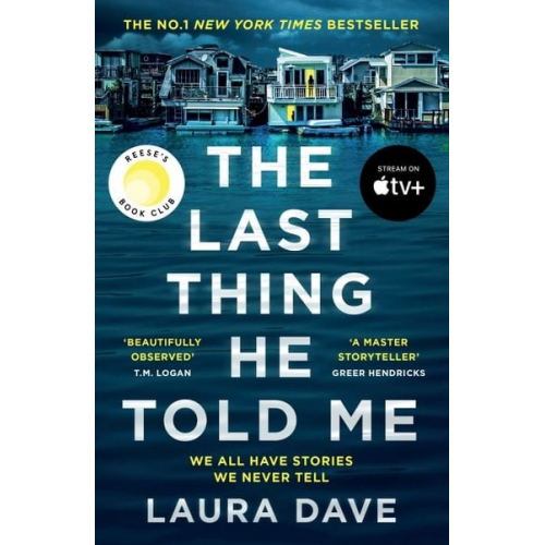 Laura Dave - The Last Thing He Told Me