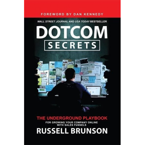 Russell Brunson - Dotcom Secrets