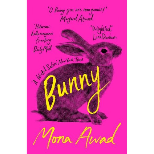 Mona Awad - Bunny