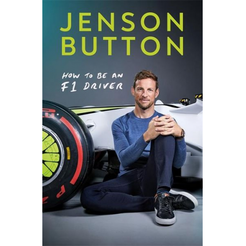 Jenson Button - How To Be An F1 Driver