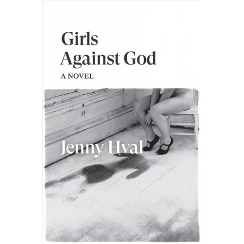 Jenny Hval - Girls Against God