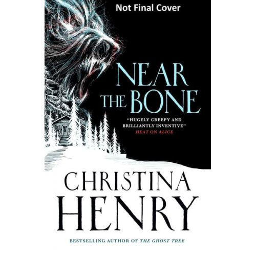 Christina Henry - Near the Bone