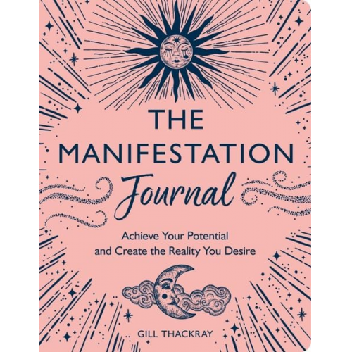 Gill Thackray - The Manifesting Journal