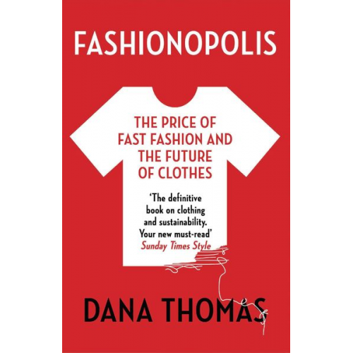 Dana Thomas - Fashionopolis