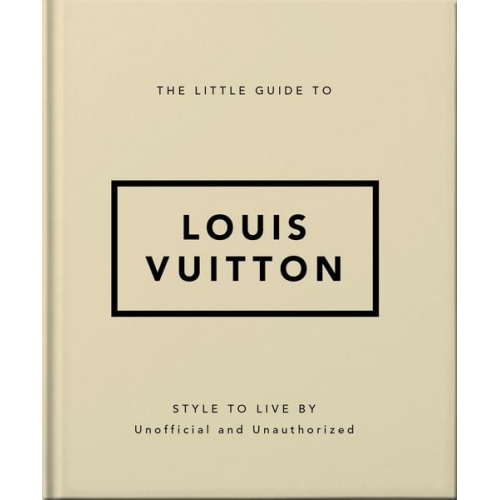 Orange Hippo! - The Little Guide to Louis Vuitton