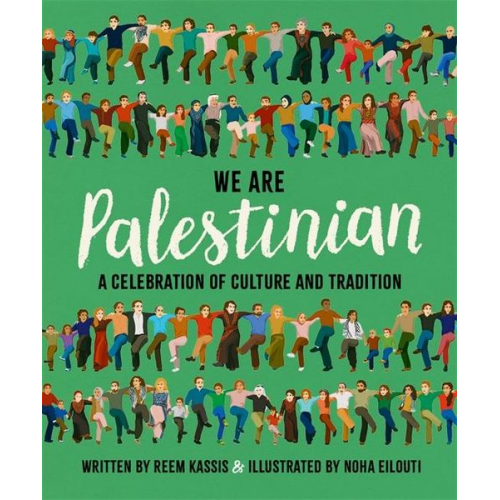Reem Kassis - We Are Palestinian