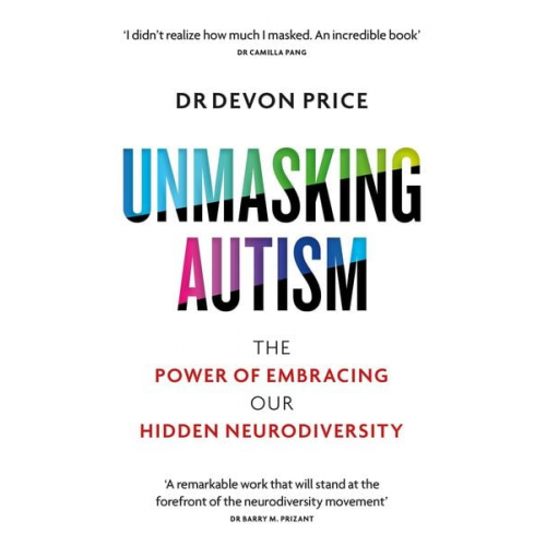 Devon Price - Unmasking Autism