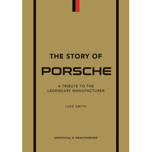 Luke Smith - The Story of Porsche