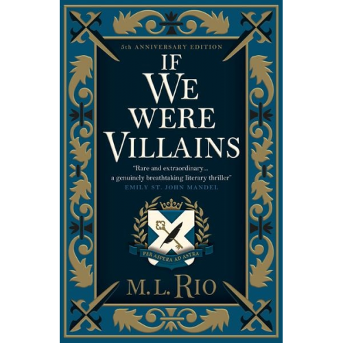 M. L. Rio - If We Were Villains. Illustrated Edition