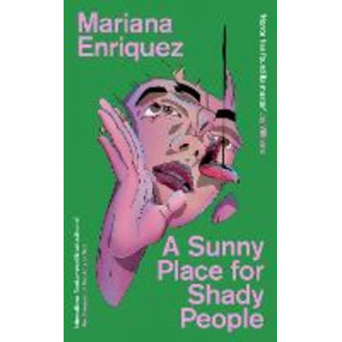 Mariana Enriquez - A Sunny Place for Shady People